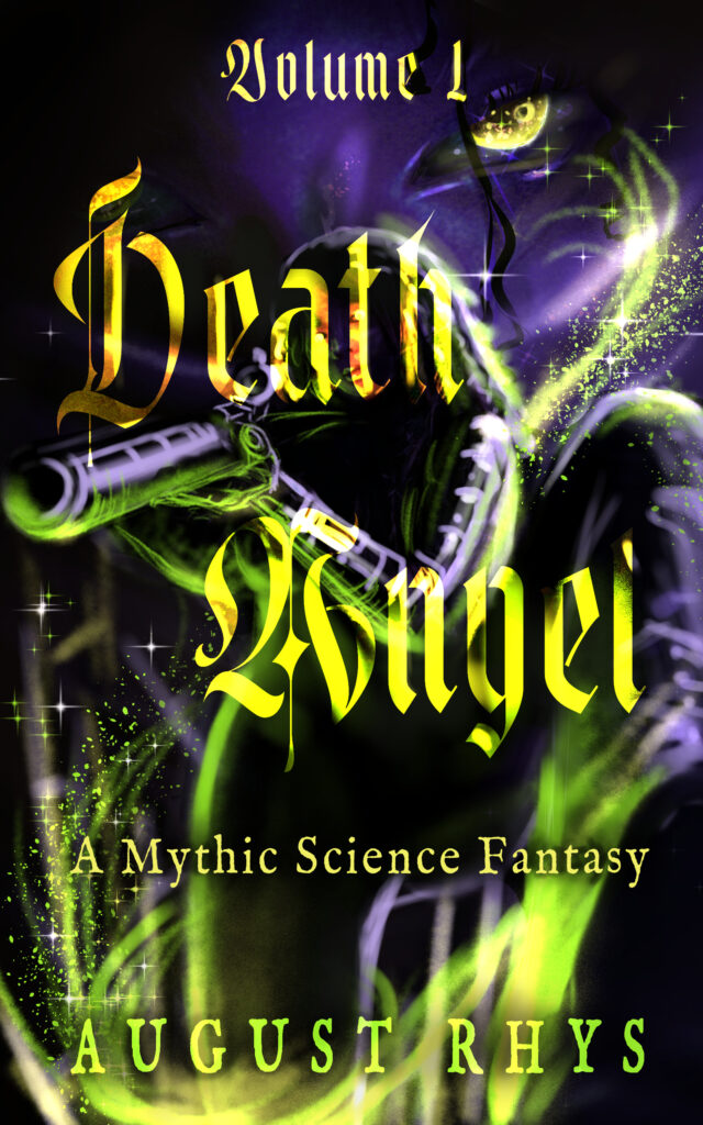 Book cover for Death Angel volume 1 by August Rhys, a mythic science fantasy novel.